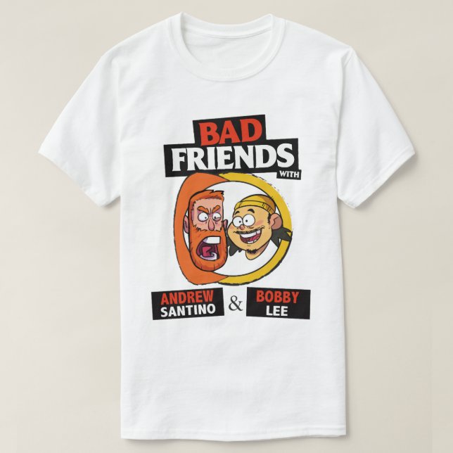 CAMISETA MALOS AMIGOS PODCAST - BOBBY LEE - ANDREW SANTINO  (Diseño del anverso)