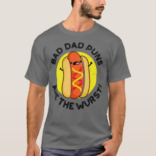 Camiseta Malos Puntas De Papá Son El Wurte Cute Sausage Pun