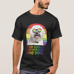 Camiseta Maltés Pro Choice Pro Feminismo Pro Perros Lgbtq F