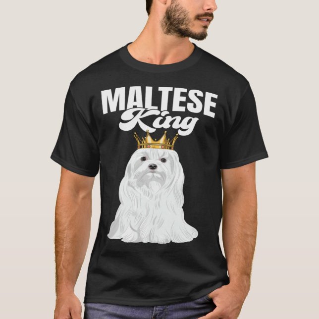 Camiseta Maltese King Dog  Maltese Owner (Anverso)