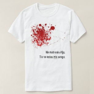 Camiseta Maltrankviliĝu del Ne, mia sango. de los estas de