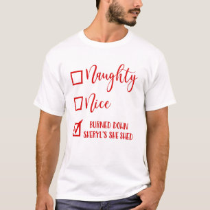 Camiseta Malvada Amable Quemó El Cobertizo De Sheryl