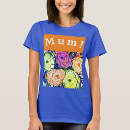 Camiseta ¡mamá!