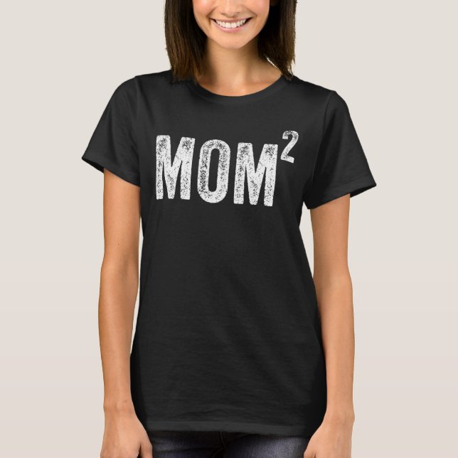 Camiseta Mamá2 mamá cuadrada madre de dos gemelos madre de  (Anverso)