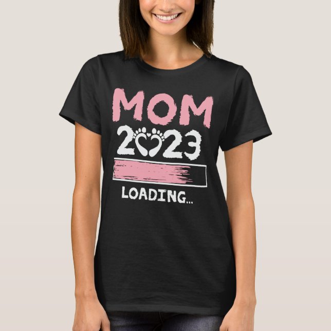 Camiseta Mamá 2023 Cargando Gracioso Futuro Nueva Mamá Para (Anverso)