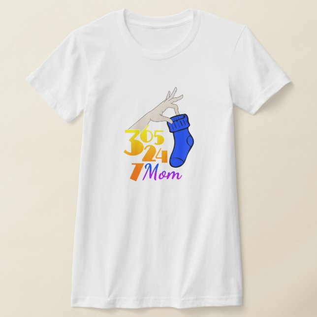 Camiseta Mamá 365247 días/año horas/día/semana (Distribución)
