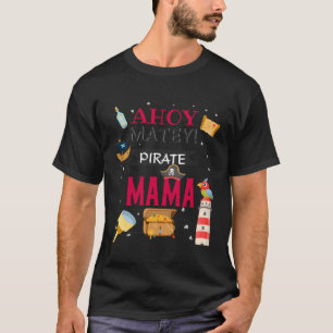 Camiseta Mamá 5.ª Familia Ahoy Matey Pirate Py