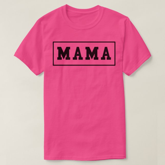 Camiseta Mama 6 (Diseño del anverso)