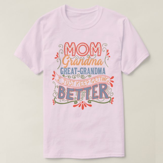 Camiseta Mamá abuela, abuela, soy mejor (Diseño del anverso)