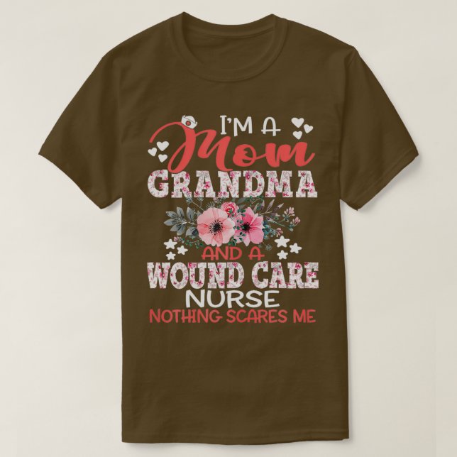 Camiseta Mamá Abuela Herida Cuida Enfermera Nada me asusta  (Diseño del anverso)