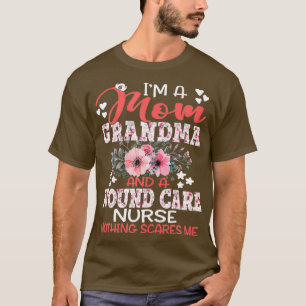 Camiseta Mamá Abuela Herida Cuida Enfermera Nada me asusta 