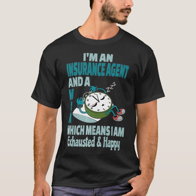 Camiseta Mamá Agente De Seguros Cansada Ocupada Exhausto De (Anverso)