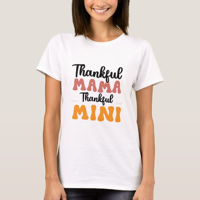 Camiseta Mamá Agradecida Mini Agradecida - Otoño (Anverso)