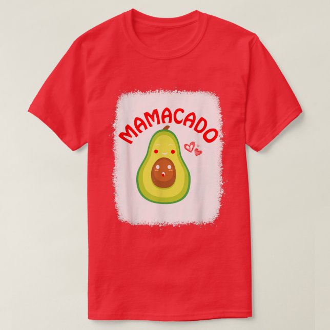 Camiseta Mama Aguacado Mama Bleached Funny Aguacado Mamacad (Diseño del anverso)