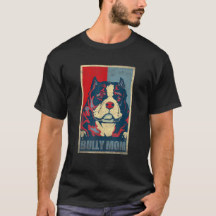 Camiseta Mamá American Bully Vintage Perro Mamá Bully