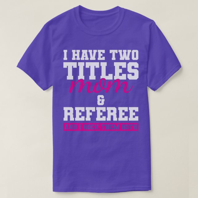 Camiseta Mamá árbitro (Diseño del anverso)