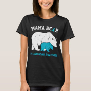Camiseta Mama Bear DYSAUTONOMIA Conciencia