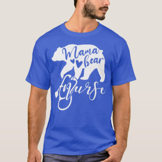 Camiseta Mama Bear Enfermera Mamá Madre Enfermeras Premium 