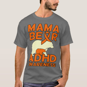 Camiseta Mama Bear TDAH Awareness Naranja Ribbon Disability