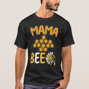 Camiseta Mama Bee Beekeeper Honey Farmer Bees Honey Beis 3