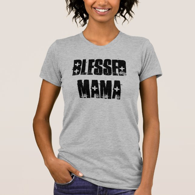 Camiseta Mamá bendecida Tee (Anverso)