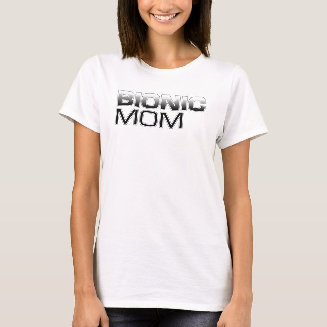 Camiseta Mamá Bionic (Anverso)