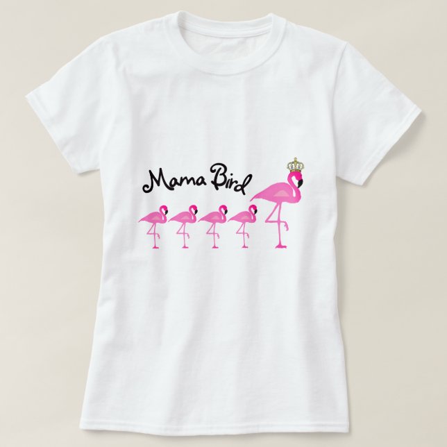 Camiseta Mamá Bird Flamingo T-Shirt con cuatro bebés (Diseño del anverso)