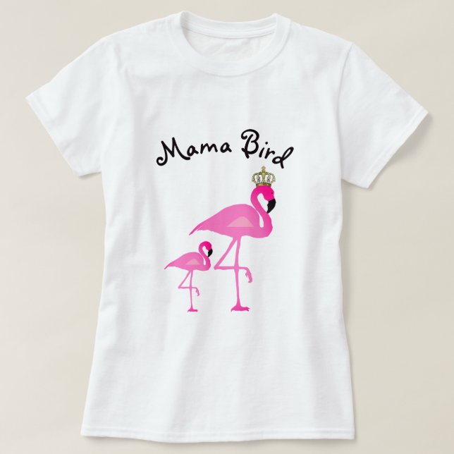 Camiseta Mamá Bird Flamingo T-Shirt con un bebé (Diseño del anverso)