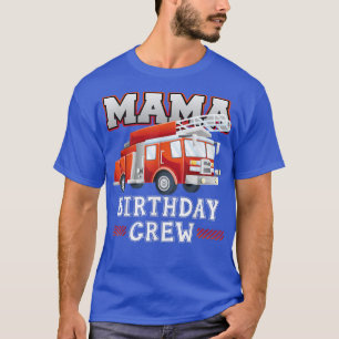 Camiseta Mama Birthday Crew Fire Truck Firefighter Family M