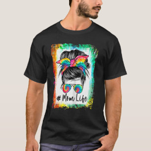 Camiseta Mamá blanqueada Vida Desordenada Bun Hair Gafas De
