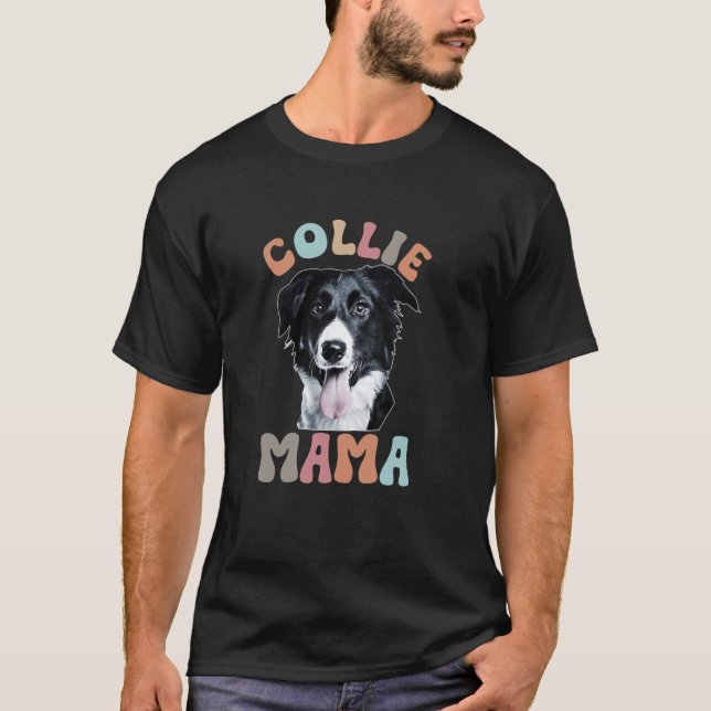 Camiseta Mamá Border Collie Mamá Border Collie De Un Border (Anverso)