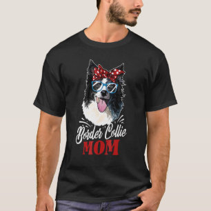Camiseta Mamá Border Collie Perro Border Collie Lindo