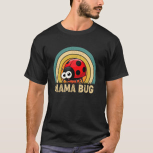 Camiseta Mamá Bug Mamá Día de la Madre Mariquita Niñas Muje