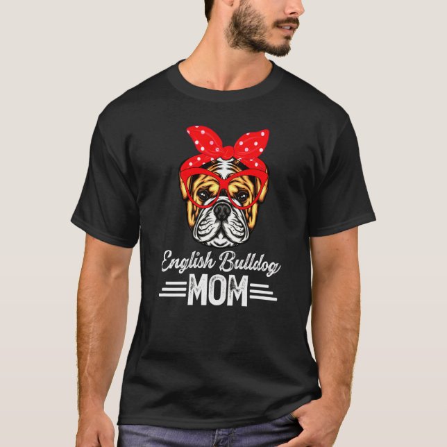 Camiseta Mamá Bulldog inglesa (Anverso)