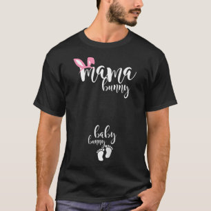 Camiseta Mama Bunny Baby Bunny Pregnant Mom Easter Pregnanc