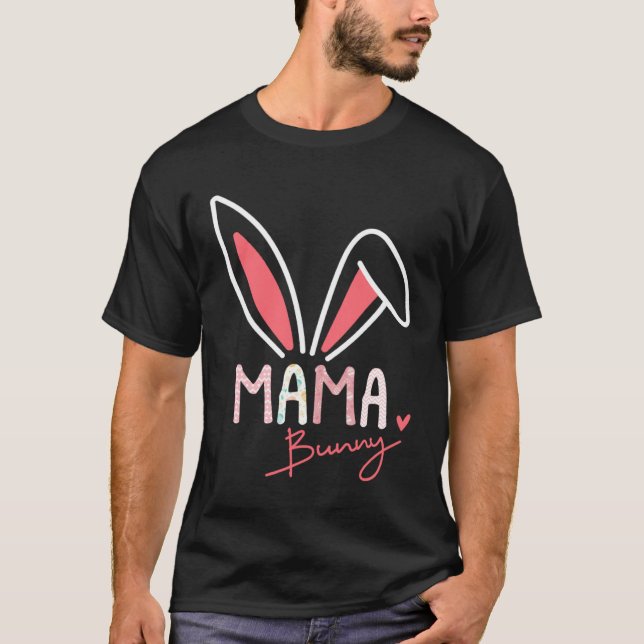 Camiseta Mama Bunny Ears Rabbit Eggs Hearts Mommy Mother s  (Anverso)