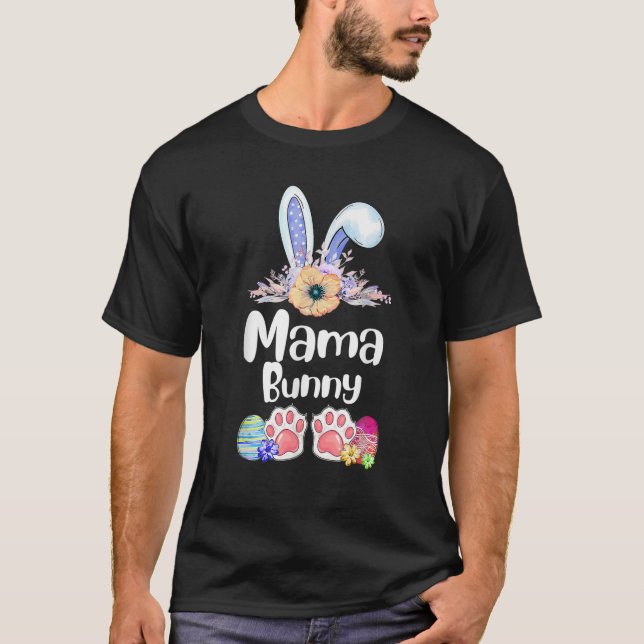 Camiseta Mama Bunny Easter Day Matando A La Familia Easter  (Anverso)