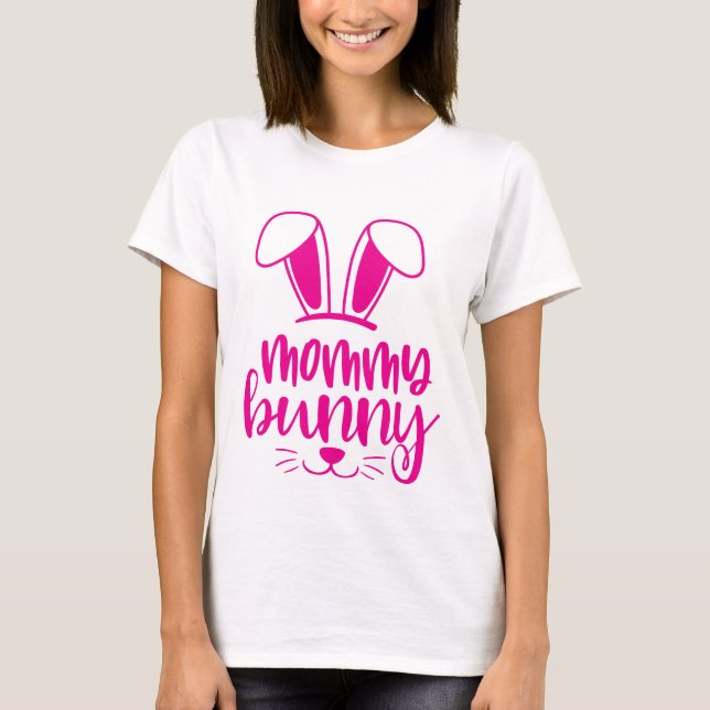 Camiseta Mama Bunny Pink Easter (Anverso)