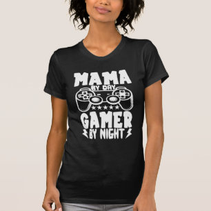 Camiseta Mama By Day Gamer By Night