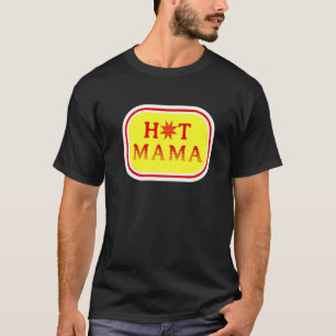 Camiseta Mamá caliente Mamá Mamá Vida Mamá Letra Ropa Impre