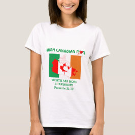 CAMISETA MAMÁ CANADIENSE IRLANDESA MÁS QUE RUBIAS PROVERBS 