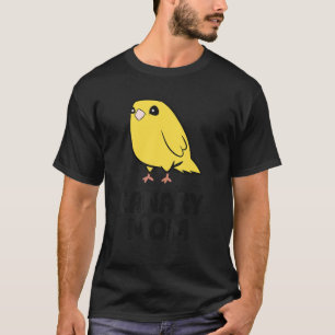 Camiseta Mamá Canario Cuida Canario   Pájaro Canario