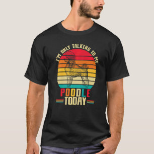 Camiseta Mamá Caniche Estándar Introvertida Perro Madre Can