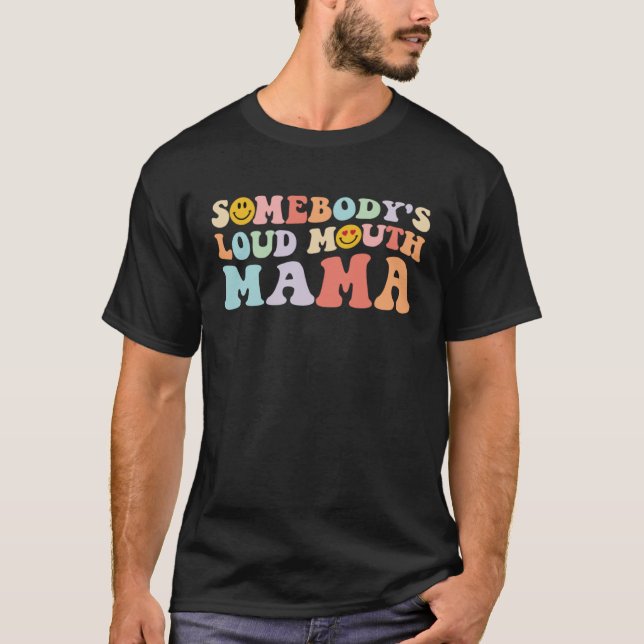 Camiseta Mama Cheer Somebody's Loud Mouth Mama (Anverso)