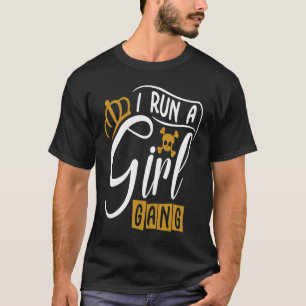 Camiseta Mamá chica por las mujeres Chica Gang Mamá y Hija
