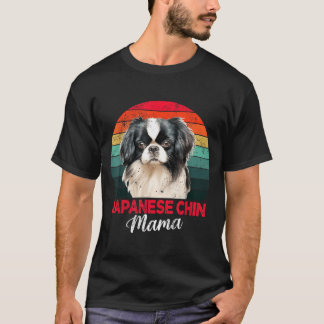 Camiseta Mamá Chin Japonés Perra Mamá Dueña Divertido Regal