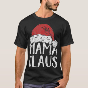 Camiseta Mama Claus Christmas Costume Gift Santa Matching F