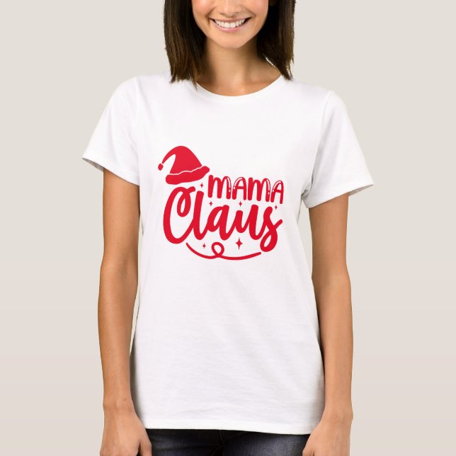 Camiseta Mamá Claus - Navidad (Anverso)
