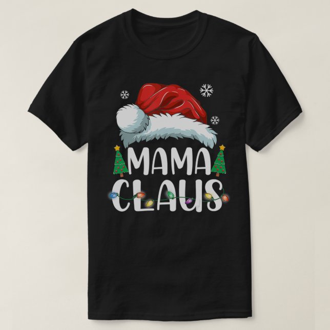Camiseta Mama Claus Santa Christmas Matching Family Pajama  (Diseño del anverso)