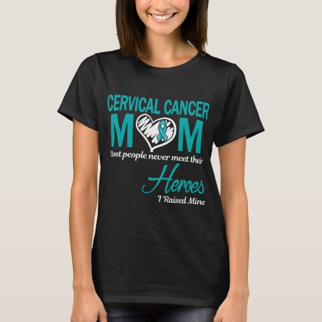 Camiseta Mamá con cáncer cervical que crié (Anverso)